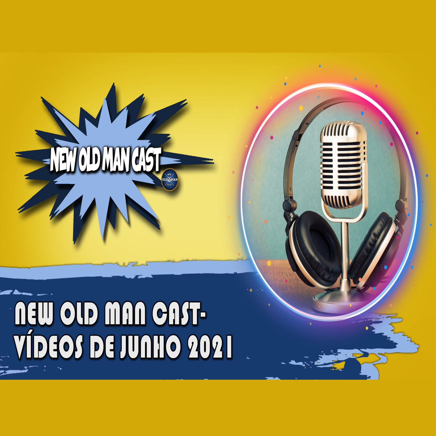 new-old-man-cast-melhores-v-deos-de-junho-2021-new-old-man-n-o-m-blog